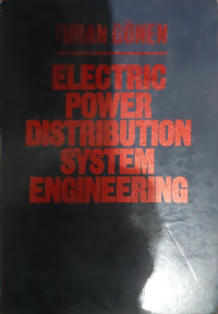 Electric Power Distribution System Engineering