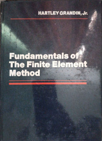 Fundamentals of The Finite Element Method